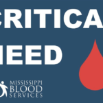 Mississippi blood service down to last bag of O- blood as situation reaches critical need