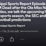 Mississippi Sports Report Podcast Episode 3: Tippah County Sports season right ahead