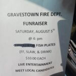 Gravestown Fire Department selling fish plates also, chance to meet local candidates for upcoming election