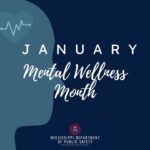 January Recognized as Mental Wellness Month January is Mental Wellness Month
