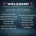 Mississippi Department of Public Safety Welcomes New Employees Welcome to the MDPS family!