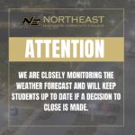 Northeast Mississippi Community College monitors weather, plans to update students on closures NEMCC is closely monitoring the weather forecast and will keep students up to date if a decision to