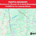 Interstate Closures in Northern Mississippi Due to Ice Removal INTERSTATE CLOSURE ALERT