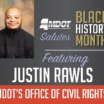 MDOT Civil Rights Division commemorates Black History Month with spotlight on staff In honor of Black History Month, we're highlighting MDOT's Civil Rights Division and the valued empl