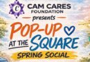 Cam Cares Foundation to host “Pop-Up at the Square: Spring Social” in Ripley Cam Cares Foundation to host “Pop-Up at the Square: Spring Social” in Ripley