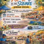 Pop-Up at the Square Spring Social set for April 11 in Ripley We love seeing great things happening in our community!