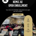 NEMCC Adult Education class starts Monday; enrollment still open A new NEMCC Adult Education class begins today- Monday, May 18th at 8 a.m.—and there’s still time to