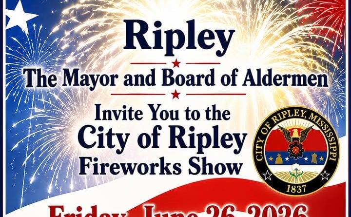 Ripley to hold fireworks Friday for America’s 250th TOMORROW NIGHT!!