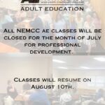 Northeast Mississippi Community College to close adult education classes in July All Northeast Mississippi Community College Adult Education classes will be closed during the month