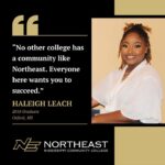 Haleigh Leach says affordability, community drew her to Northeast Choosing a college can feel overwhelming