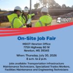 MDOT to hold job fair July 30 in Newton ☝️ REMINDER: Job fair TOMORROW, July 30, for Central MS roles!