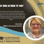 NEMCC Adult Education spotlights assistant director Kim Smith ✨NEMCC AE Staff Spotlight: Kim Smith, NEMCC AE Assistant Director✨