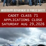 Applications due Saturday for Mississippi Highway Patrol Cadet Class 71 🚨 THIS IS YOUR LAST CALL!