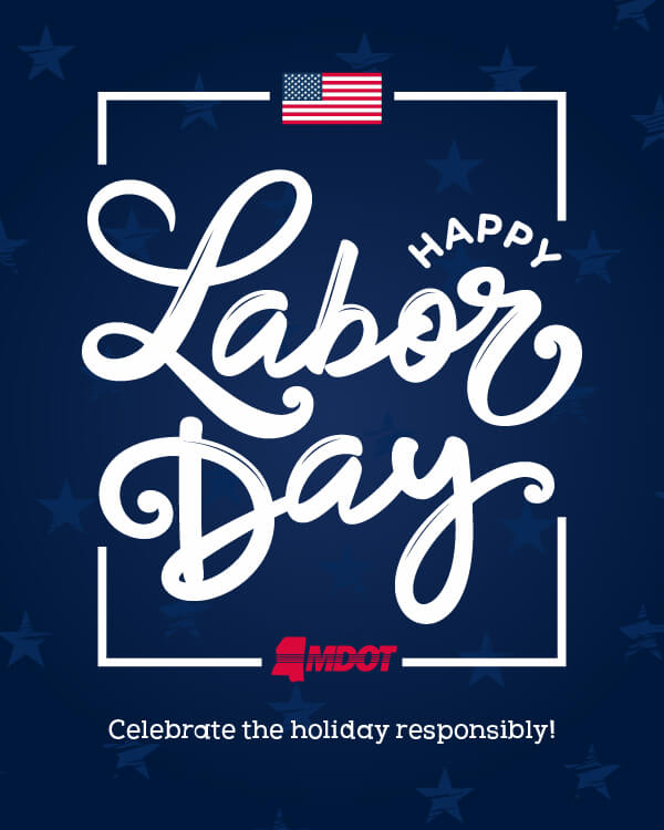 MDOT thanks road crews on Labor Day, urges safe travel