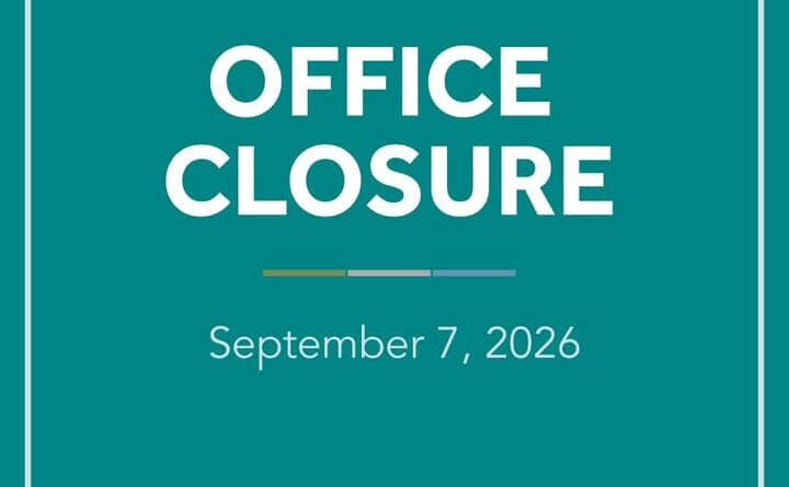 Offices to close for Labor Day on Sept. 7; online services available In observance of Labor Day, our offices will be closed on Monday, Sept