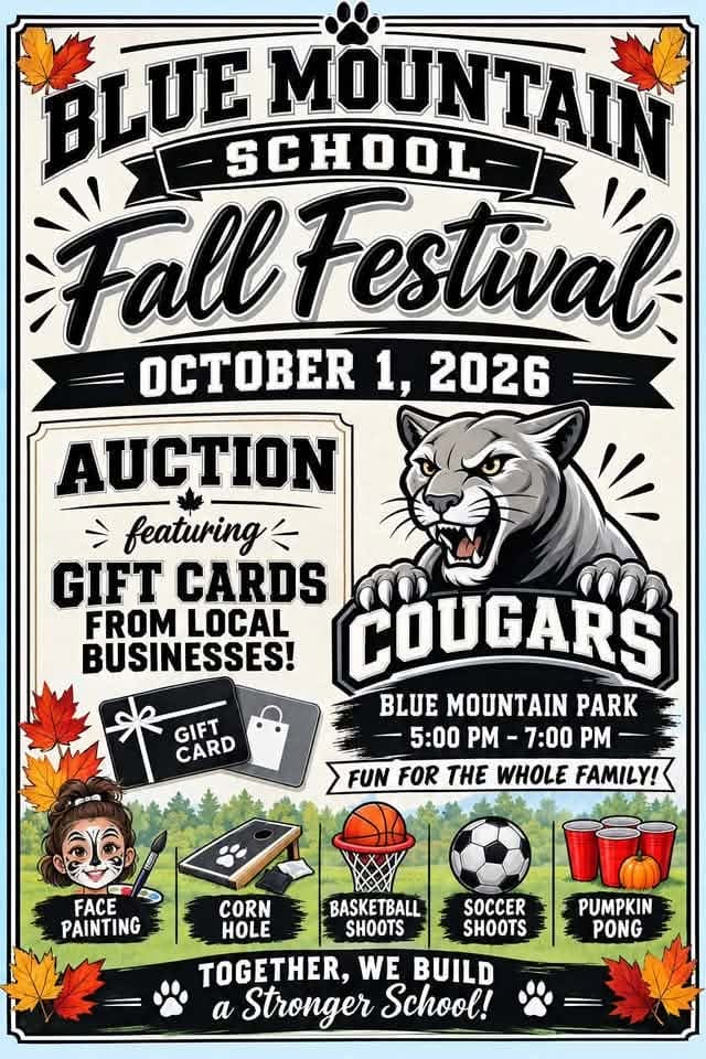 Blue Mountain School Fall Festival at Blue Mountain Park, October 1, 2026, 5–7 p.m., featuring an auction and family games.