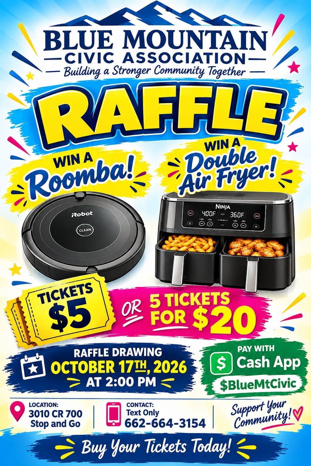 Blue Mountain Civic Association raffle drawing, October 17, 2026 at 2 p.m., Stop and Go, 3010 CR 700. Roomba and double air fryer prizes.