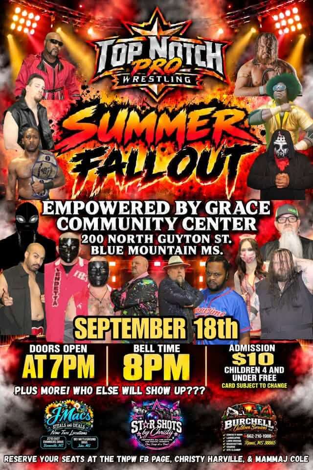 Top Notch Pro Wrestling brings "Summer Fallout" to Blue Mountain Sept. 18