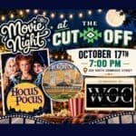 Ripley Movie Night Shows Hocus Pocus Tonight at The Cut-Off Ripley movie night flyer for Hocus Pocus at The Cut-Off, October 17 at 7 p.m., 204 South Commerce Street